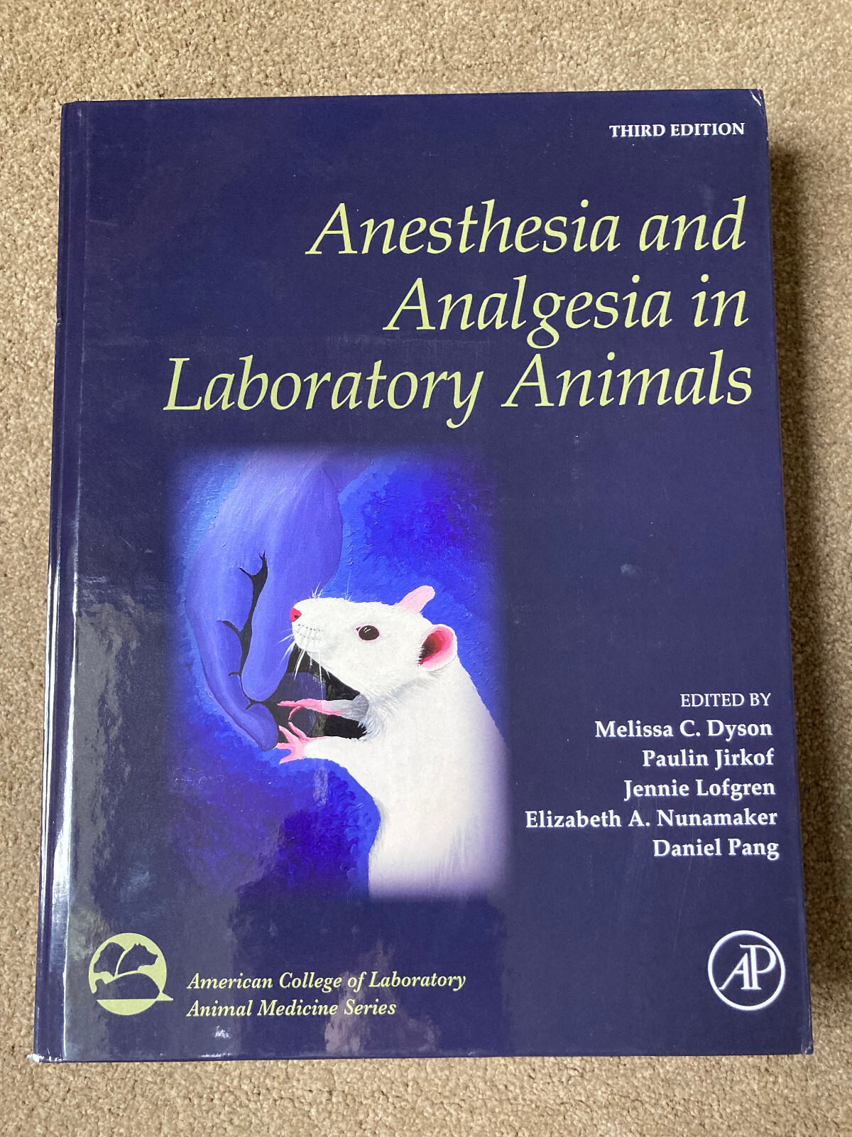 Anesthesia and Analgesia in Laboratory Animals by Melissa Dyson
