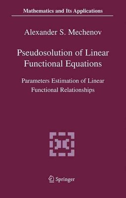 Pseudosolution of Linear Functional Equations: Parameters Estimation of Linear F