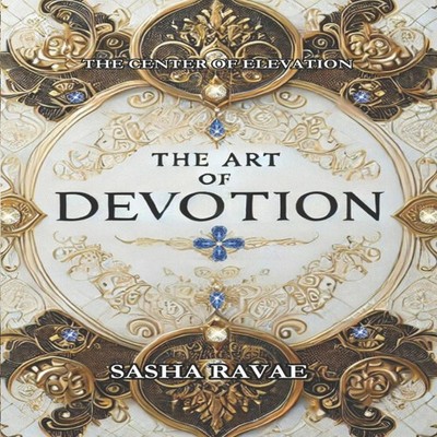 The Art of Devotion Divine Affirmations for Powerful Transformati