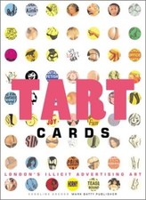 Tart Cards: London's Illicit Advertising Art,Caroline Archer