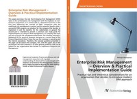 Enterprise Risk Management - Overview & Practical Implementation Guide Mihajlo B