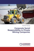 Nshamba Muzungu | Corporate Social Responsibility In Private Mining Companies