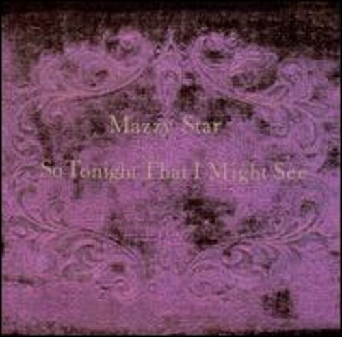 So Tonight That I Might See by Mazzy Star: Used