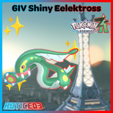 ✨ Shiny Eelektross 6IV ✨ Pokemon Legends ZA 🚀 Fast 🚀