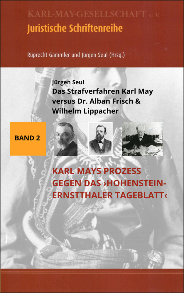 Thumbnail - Das Strafverfahren Karl May Versus Dr. Alban Frisch & Wilhelm