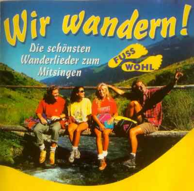 CD Andreas Männerchor a.o. Wir Wandern! (Die Schönsten Wanderlieder Zum Mitsing