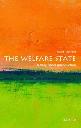 David Garland The Welfare State (Paperback) Very Short Introductions