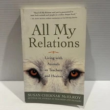 All My Relations By Susan Chernak McElroy
