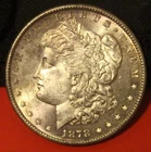 1878-S MORGAN DOLLAR UNCIRCULATED AND NICE ORIGINAL LIGHT TONING