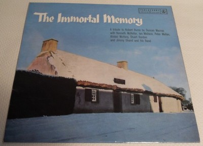 The immortal Memory A Tribute to Robert Burns Duncan Macrae 1959 Vinyl LP Album