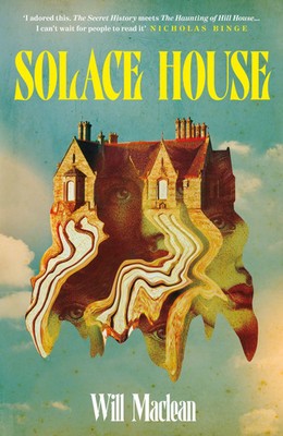 Will Maclean | Solace House | Taschenbuch | Englisch (2026) | 500 S.