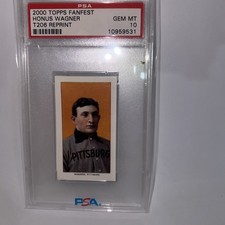2000 Topps Fanfest Honus Wagner T206 Reprint GEM MT PSA 10