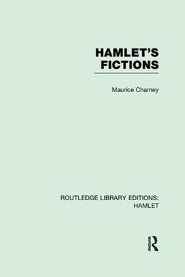 Hamlet's Fictions - 9781138975651