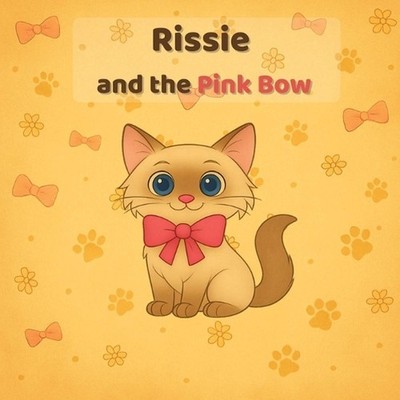 Rissie and the Pink Bow by P&l Stories Laria Studio Paperback Book