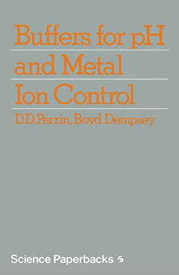 Buffers for pH and Metal Ion Control (Science Paperback - Paperback NEW Perrin,