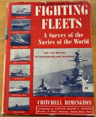 Fighting Fleets 1943 By Critchell Rimington HC1943