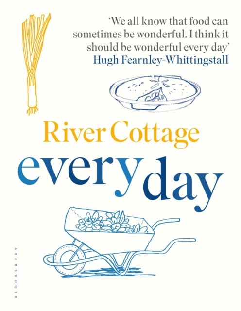 River Cottage Every Day by Hugh Fearnley-Whittingstall (Hardback Book)