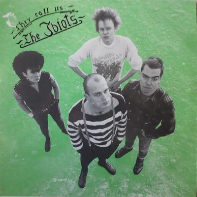 The Idiots They Call Us: The Idiots 1ST PRESS ON MÜLLEIMER NEAR MINT Vinyl LP