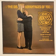 The Brass Ring The Disadvantages Of You LP &bull; D50017 &bull; VG+/G+