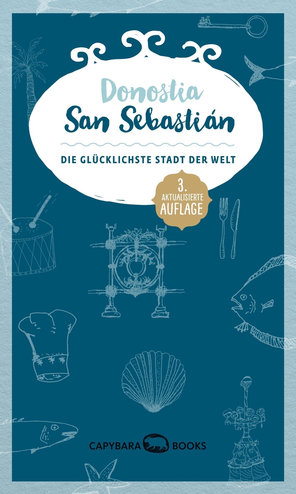Thumbnail - Donostia / San Sebastián Die Glücklichste Stadt Der Welt Hausemer (u.