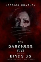 The Darkness That Binds Us | Jessica Huntley | Taschenbuch | Englisch | 2023