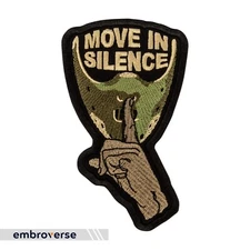 Move in Silence Patch - Funny Statement Quotes - Embroidered Slogan Iron On