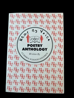 Hear My Voice - Poetry Anthology 1995 - By Cumbrian Schoolchildren Cumbria PB