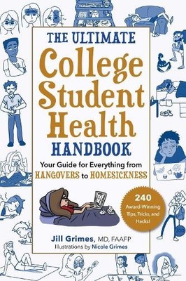 The Ultimate College Student Health..., Grimes MD Faafp