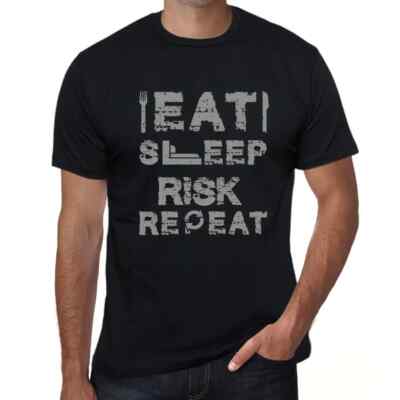 Herren Grafik T-Shirt Essen Schlafen Risiko wiederholen   Eat Sleep Risk Repeat