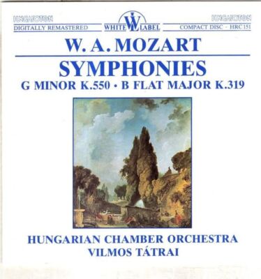 Mozart - Symphonies: G Minor K.550 and B Flat Major K.319 