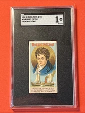 1888 Duke Sons & Co N76 Great Americans Robert Fulton 💎 SGC 1 💎 Tobacco Card