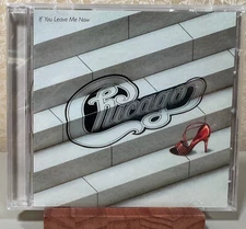 If You Leave Me NOW and Other Hits by Chicago (CD) - NEW SEALED