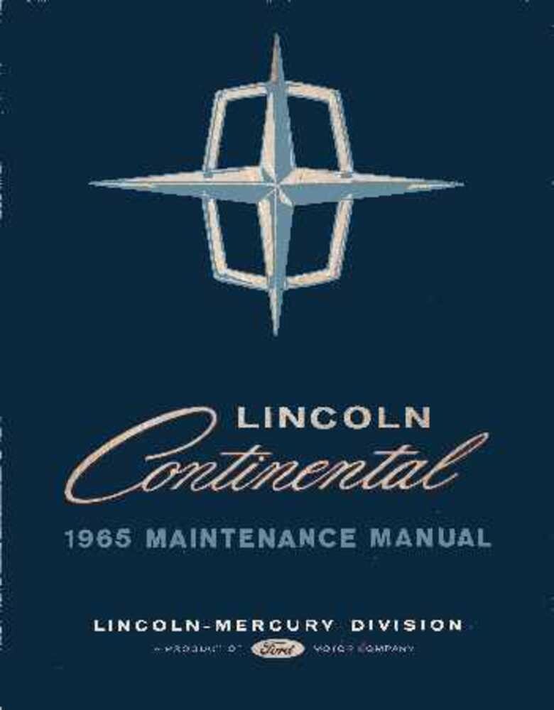1965 Lincoln Continental Factory Shop Service Manual