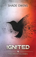 Shade Owens | Ignited | Taschenbuch | Englisch (2022) | Kartoniert / Broschiert