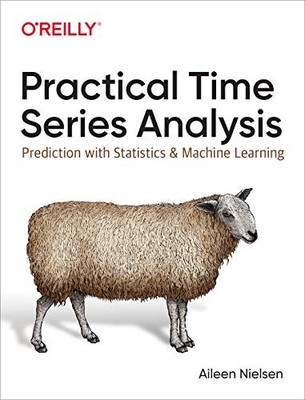 Practical Time Series Analysis: Prediction with Statistics and M