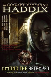 Among-the-Betrayed-by-Margaret-Peterson-Haddix-Margaret-Haddix