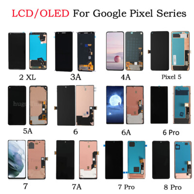 Google Pixel 2 XL 5A 6 6A 6 Pro 7 7A 7 Pro 8 Pro LCD/OLED Screen Assembly 5G Lot