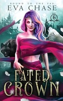 Fated Crown Eva Chase Taschenbuch Kartoniert / Broschiert Englisch 2021