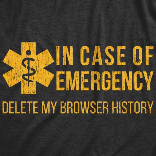 Camiseta Para Hombres En Caso De Emergencia Borrar Mi Historial Navegador Divertida Camiseta Sarcástica - Imagen 2 de 7