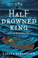 Half-Drowned King, The Linnea Hartsuyker Taschenbuch Kartoniert / Broschiert