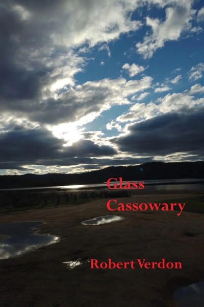 Robert Verdon | Glass Cassowary | Taschenbuch | Englisch (2025) | Walleah Press-image
