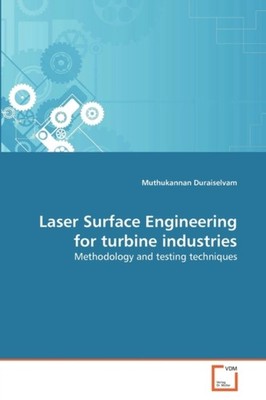 Duraiselvam - Laseroberflächentechnik für die Turbinenindustrie - Neu p - N555z