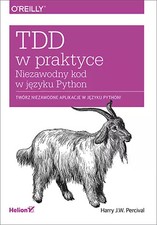 9788328313774 TDD w praktyce. Niezawodny kod w języku Python Helion