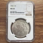 1922 Peace Silver Dollar Coin NGC MS 64 🔥 Nice! See Pics 🔥