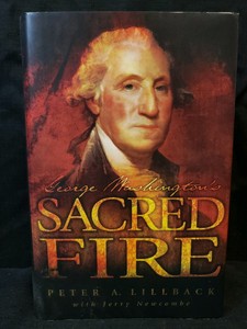 george washington sacred fire george washington sacred fire