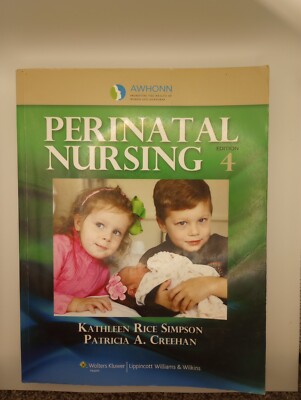 AWHONN's Perinatal Nursing by Patricia A. Creehan (2013, Trade Paperback,...