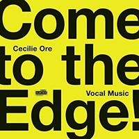 Ensemble 96 - Cecilie Ore Come To The Edge! - Cd - G4Z
