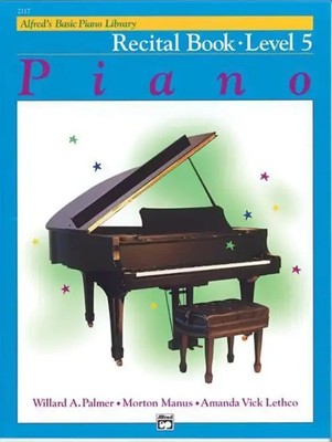 Willard Palmer (u. a.) | Alfred's Basic Piano Library Recital 5 | Taschenbuch
