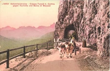 Italy Dolomitenstrasse Creppa Tunnel near Cortina Vintage Postcard