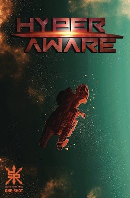 HYPER AWARE (ONE SHOT) SOURCE POINT PRESS